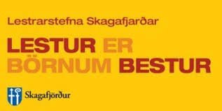 Vorönn er hafin og því um að gera að minna á Lestrarstefnu Skagafjarðar